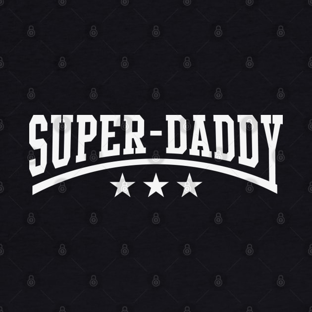 Super-Daddy (White) by MrFaulbaum